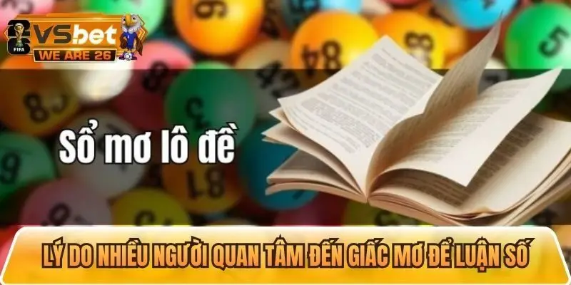 Những lý do nhiều lô thủ yêu thích luận số qua giấc mơ