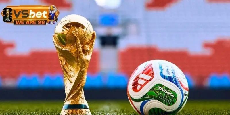 Nhu cầu theo dõi World Cup 2026 tăng cao trên toàn thế giới