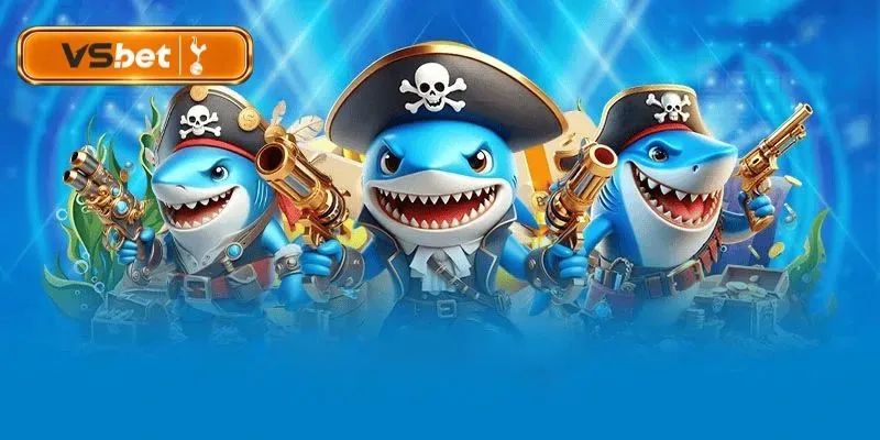 Điểm thu hút của sảnh bắn cá Vsbet